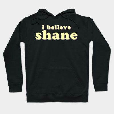 I Believe Shane Dawson Hoodie Official Shane Dawson Merch